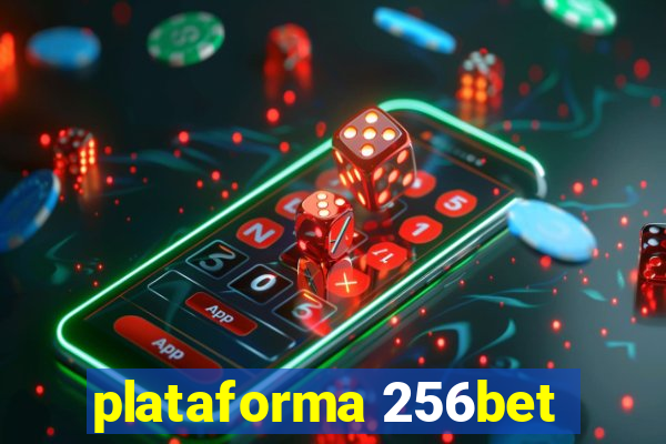 plataforma 256bet