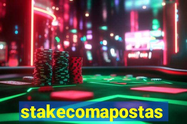 stakecomapostas