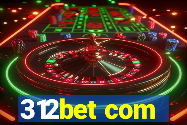 312bet com