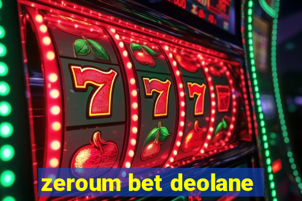 zeroum bet deolane