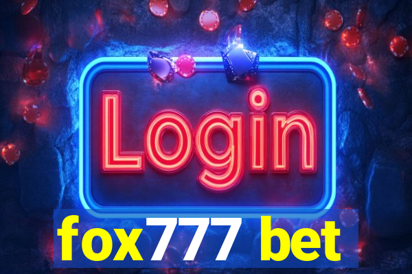 fox777 bet