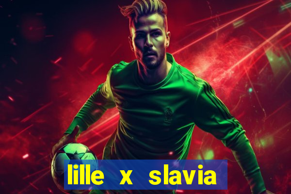 lille x slavia praga palpite