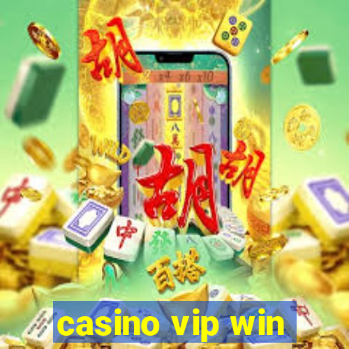 casino vip win