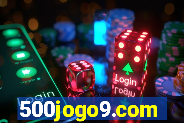 500jogo9.com