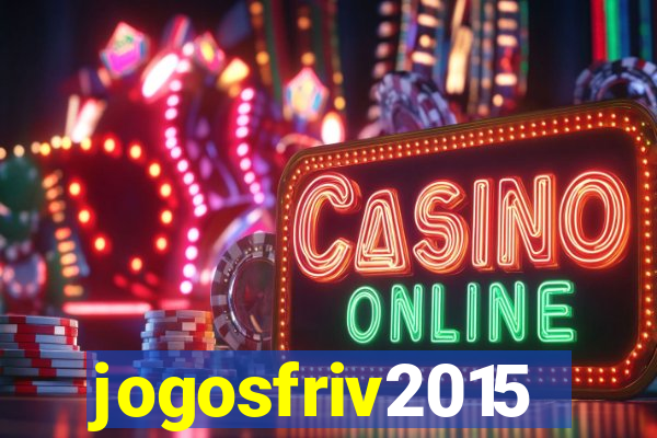 jogosfriv2015