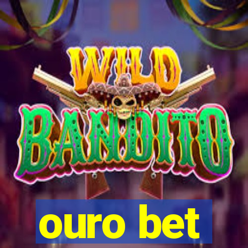 ouro bet