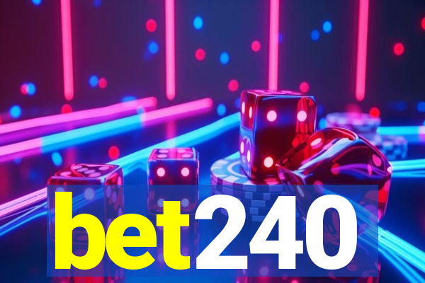 bet240