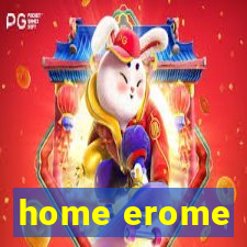 home erome