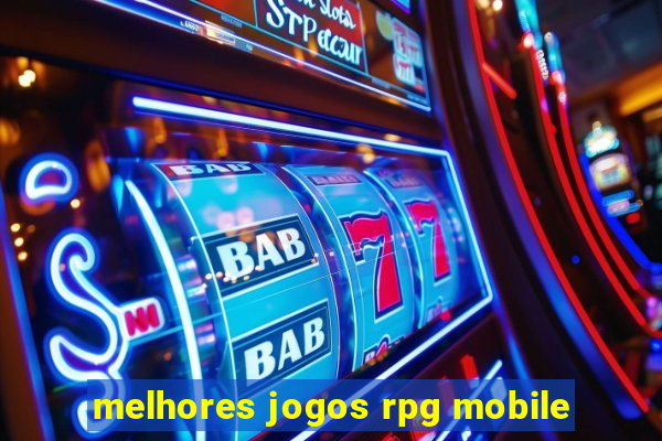 melhores jogos rpg mobile