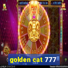 golden cat 777