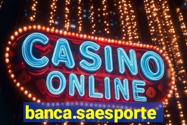 banca.saesportes.com