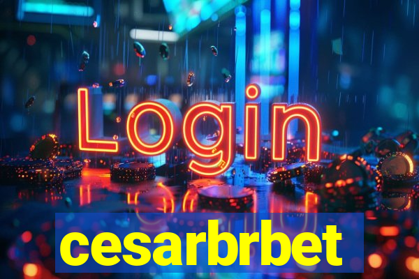 cesarbrbet