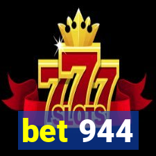 bet 944