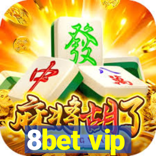 8bet vip