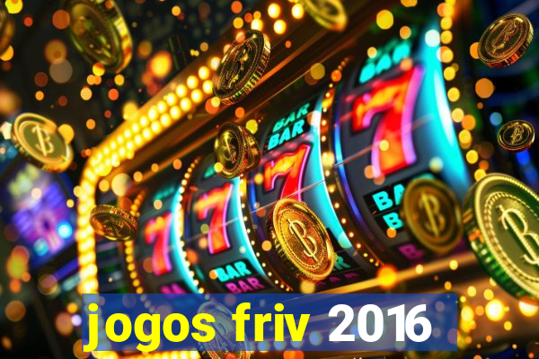 jogos friv 2016