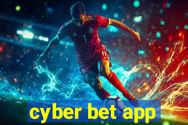 cyber bet app