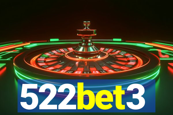 522bet3