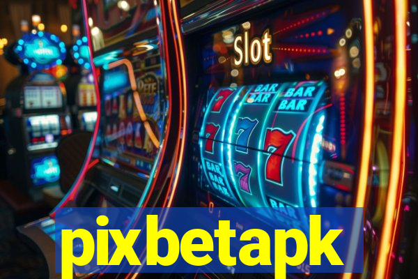 pixbetapk