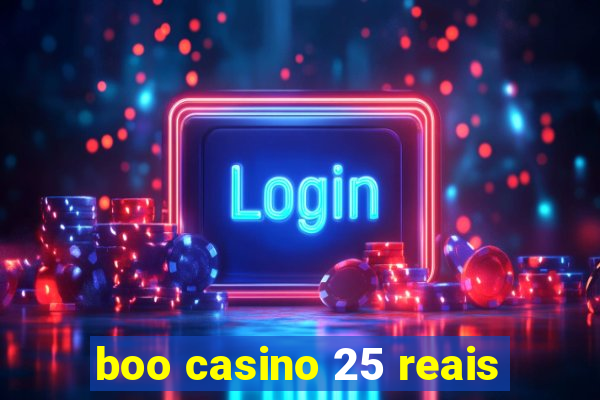 boo casino 25 reais