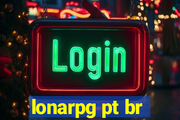 lonarpg pt br