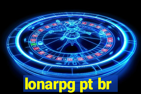 lonarpg pt br