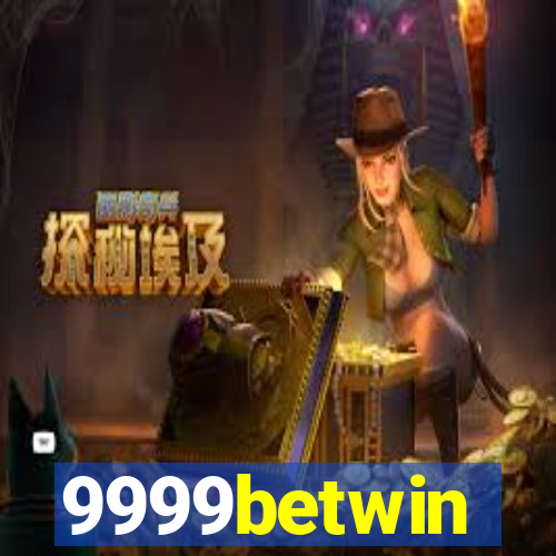 9999betwin