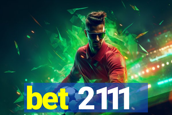 bet 2111