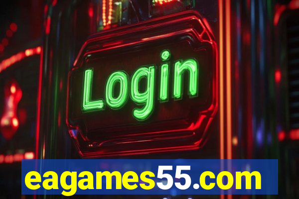 eagames55.com