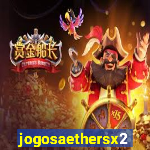 jogosaethersx2