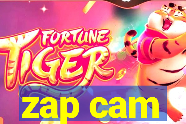 zap cam