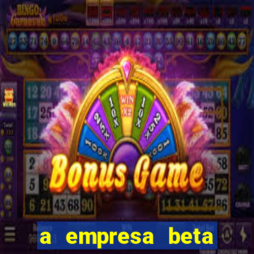 a empresa beta finalizou dezembro com 20 unidades