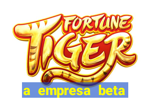 a empresa beta finalizou dezembro com 20 unidades