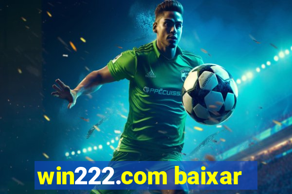 win222.com baixar