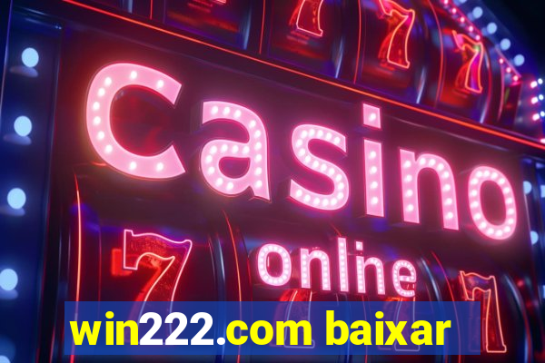 win222.com baixar