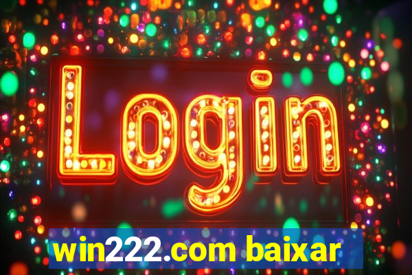 win222.com baixar