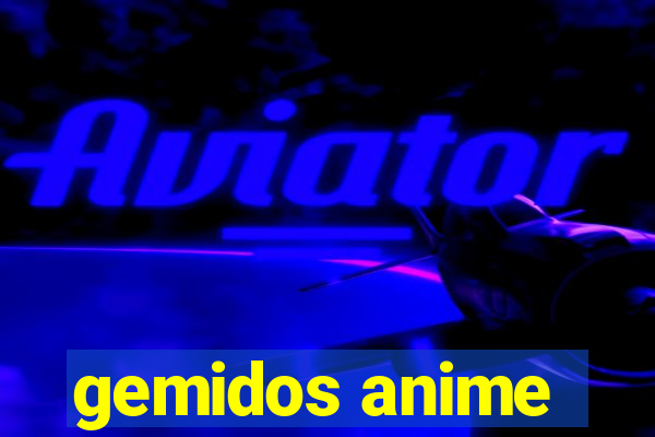 gemidos anime