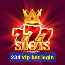 234 vip bet login