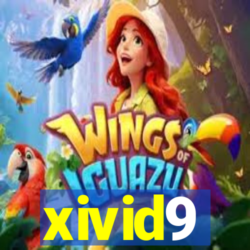 xivid9