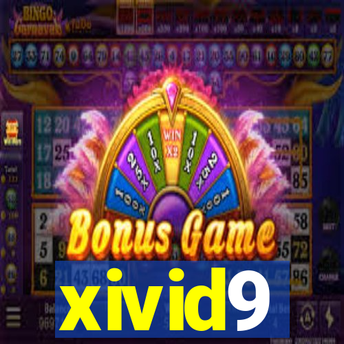 xivid9