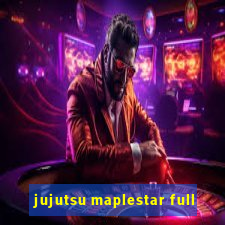 jujutsu maplestar full