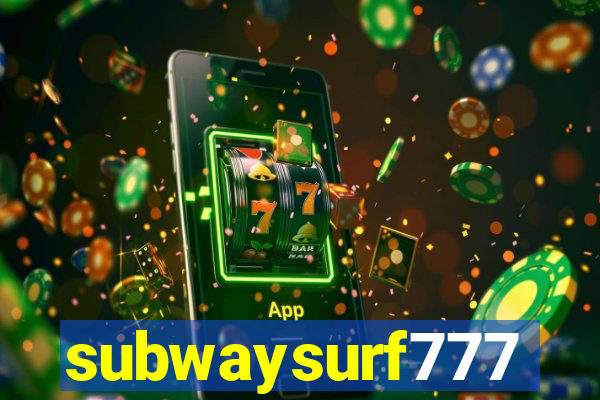 subwaysurf777