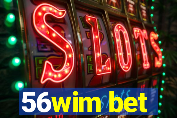 56wim bet