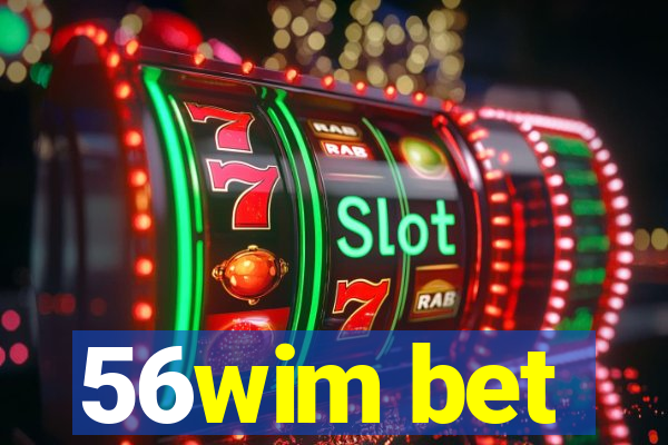 56wim bet