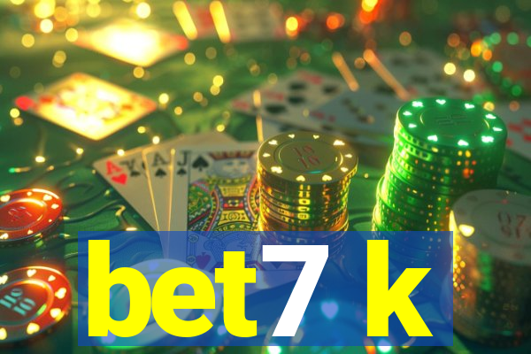 bet7 k