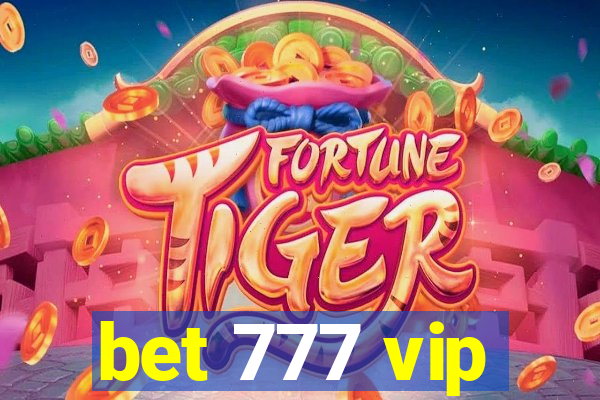 bet 777 vip