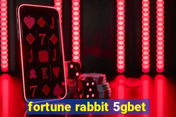 fortune rabbit 5gbet