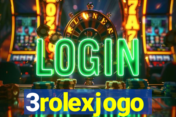 3rolexjogo