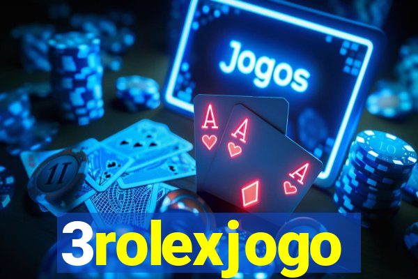 3rolexjogo