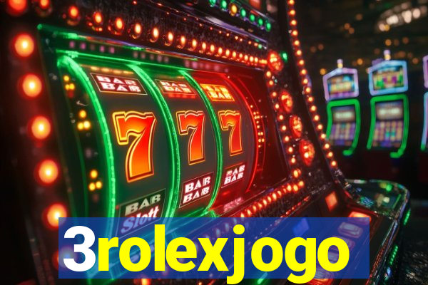 3rolexjogo