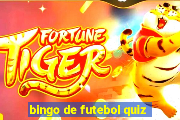 bingo de futebol quiz